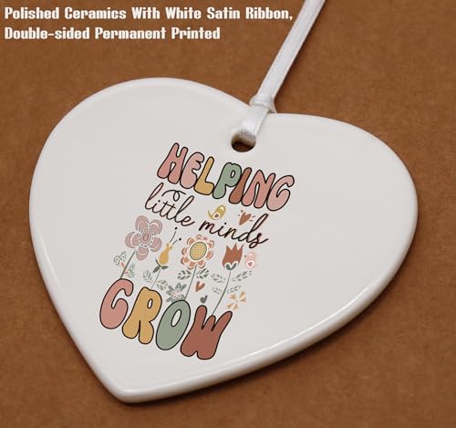 Teacher Appreciation Week Gifts,Thank You Present for Educator,Thanksgiving for Teacher-Heart Shaped Ornament-Helping Little Minds Grow