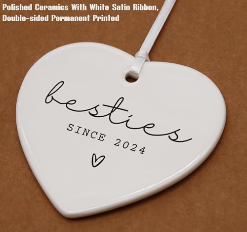 Besties Since 2024, Bridesmaid Gift,New Bestie Commemorate Gifts BFF Sister Gifts-Birthday Christma New Year Gifts-Ceramic Heart Shaped Ornament with Gift Box