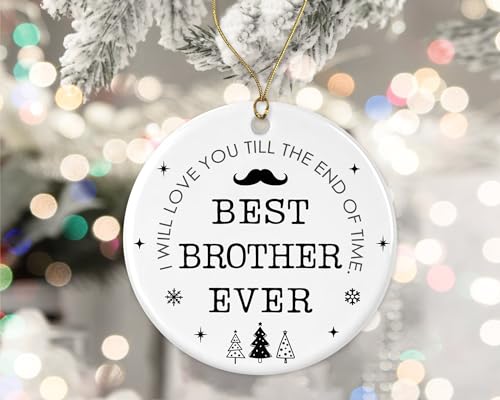 Best Brother Ever Ornament, Brother Christmas Ornament, Ornament for Brother, Christmas Ornament Gift from Daughter, Son Printed on Both Sides