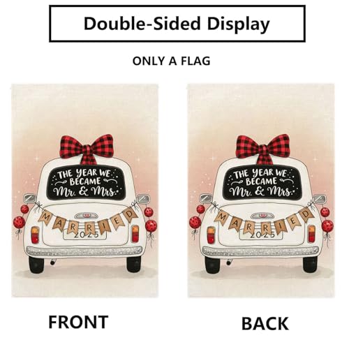 The Year We Became MR. and MRS. Wedding Garden Flag 12x18 Inch Double Sided Outside 2025 Marriage Car Welcome Romantic Yard Outdoor Decoration