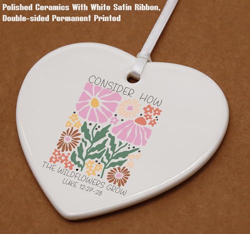 Christian Scripture Religious Bible Verse Gift for Women Girls - Consider How The Wildflowers Grow - Inspirational Heart Shaped Ornament - Affirmations for Her