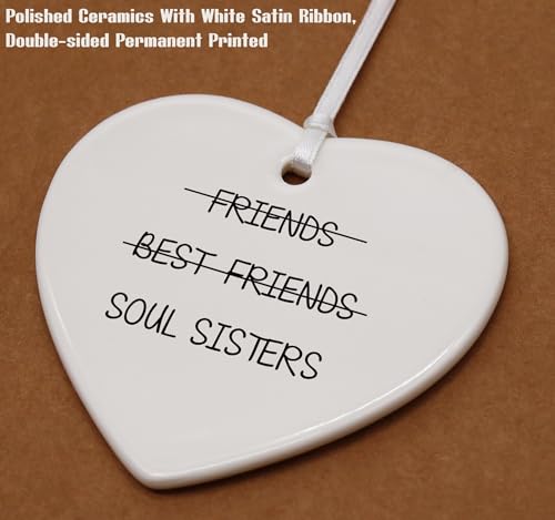 Soul Sister Gift-Friendship Gifts for Women,Sister-in-Law Sister Friends Female, Bestie, BFF,Best Friend Female Gifts-Unbiological Sister Gifts-Birthday Ceramic Heart Shaped Ornament