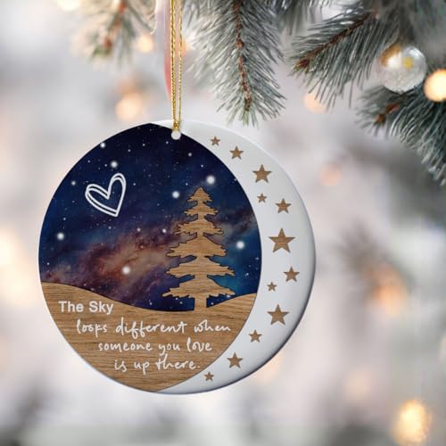 The Sky Looks Different Ornament, Remembrance Ornament, Loss of Loved One Ornament, Memorial Ornament, In Memory Of Gift, Christmas Sympathy Gift, Bereavement Gift