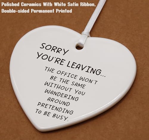 Sorry You're Leaving The Office-Funny Colleagues Promotion,Farewell,Retirement,Goodbye,Leaving New Job Gifts for Coworkers Boss Leader-Appreciate Heart Shaped Ornament
