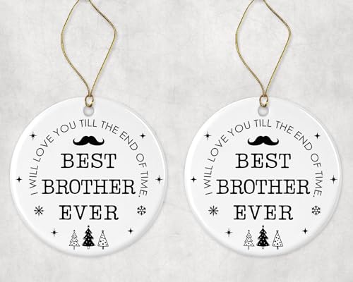 Best Brother Ever Ornament, Brother Christmas Ornament, Ornament for Brother, Christmas Ornament Gift from Daughter, Son Printed on Both Sides