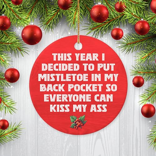 Christmas Ornament - Put Mistletoe in My Back Pocket Ceramic Ornament, Funny Christmas Ornament, Christmas Tree Decoration, Hanging Ornament, Gift for Family, Friends