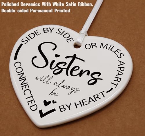 Emotional Gifts for Women,Sis-in-Law,Sister Female, Bestie, BFF,Best Friend Female Present-Unbiological Sis Present-Birthday Ceramic Heart Shaped Ornament-Side by Side Sisters