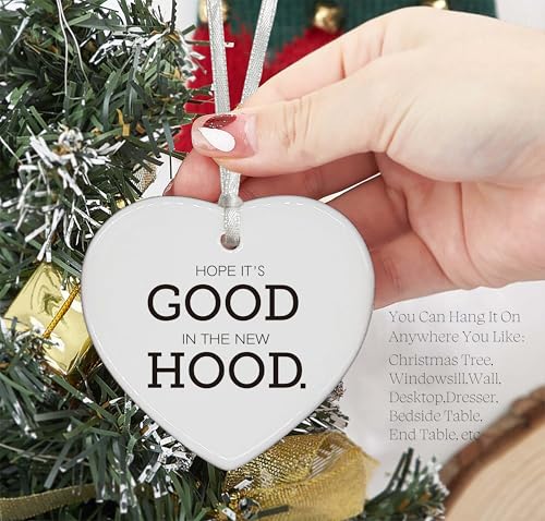 Congratulation New House Gift-Homeowner-Congrats First Time New Home Gifts,Housewarming Presents-Home Owners Present-Heart Shaped Ornament-Hope It's Good in The New Hood
