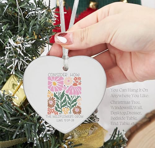 Christian Scripture Religious Bible Verse Gift for Women Girls - Consider How The Wildflowers Grow - Inspirational Heart Shaped Ornament - Affirmations for Her