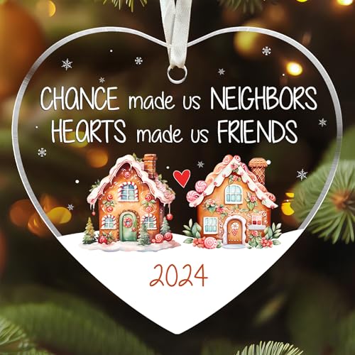 Neighbor Gifts - Neighbor Christmas Ornament, Friendship Christmas Ornament 2023 - Gift for Neighbor Friend, Bestie - Gifts for Neighbors - Christmas for Neighbors Gifts - Acrylic Neighbor Ornament