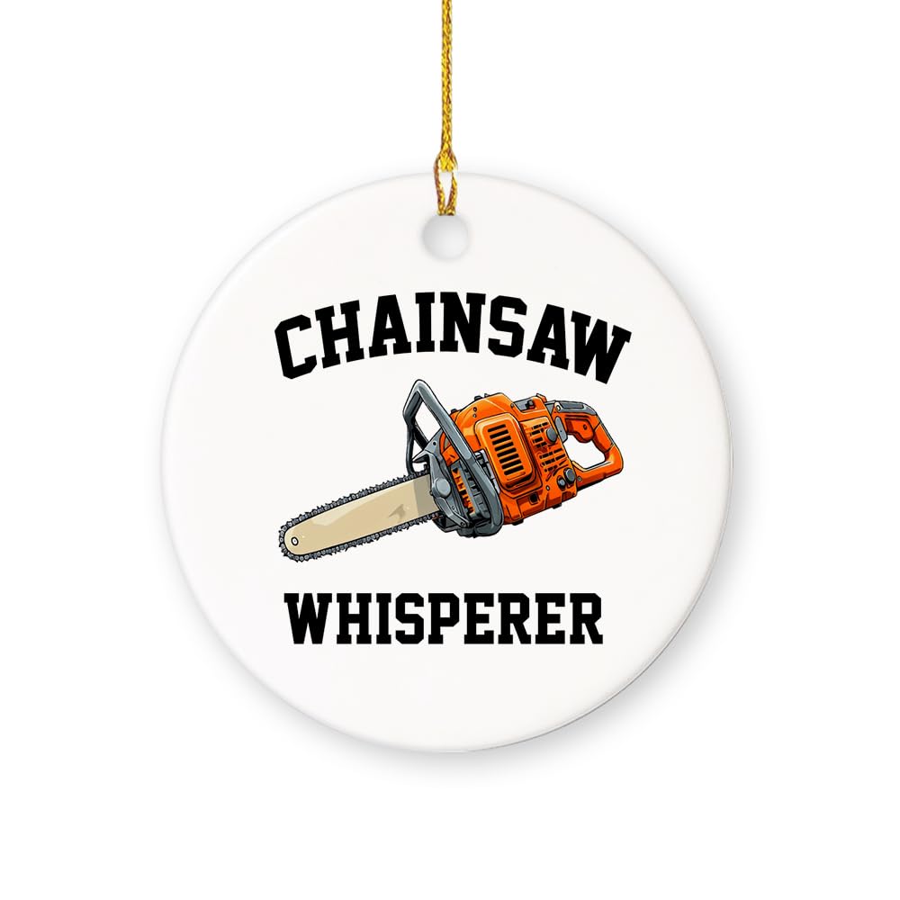 Arborist Ceramic Ornament for Xmas 2024, Chainsaw Whispere; Chainsaw Ornament Aborist Christmas Wood, Ceramic Ornament Tree Hanging Ornament Pine Decorations