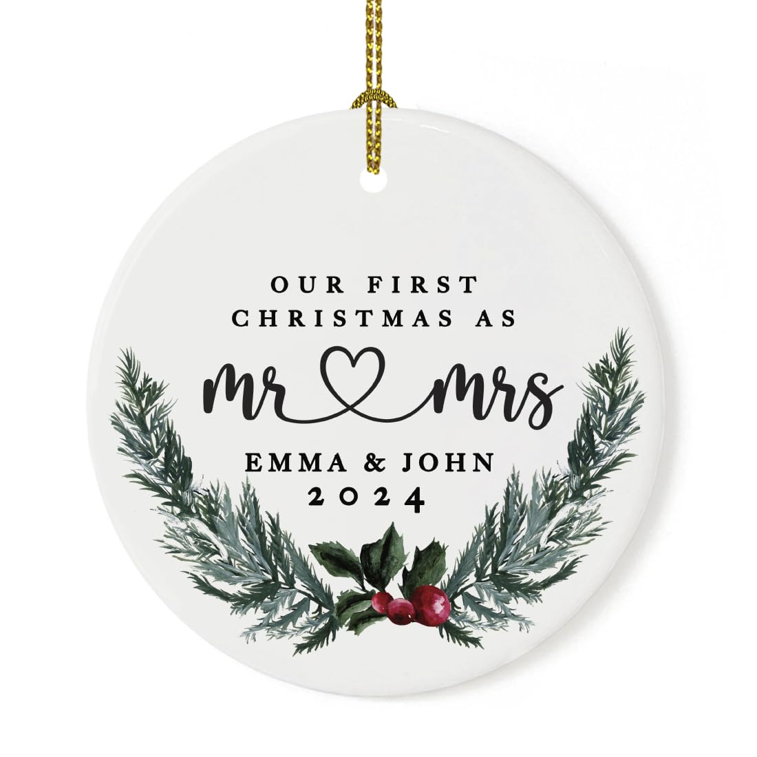 Andaz Press Personalized Our First Christmas As Mr. & Mrs. Christmas Ornaments Holly & Pine Wreath 2.8" Round Porcelain Ceramic Custom 1St Year Married Christmas Ornament 2024 for Newlyweds 1-Pack