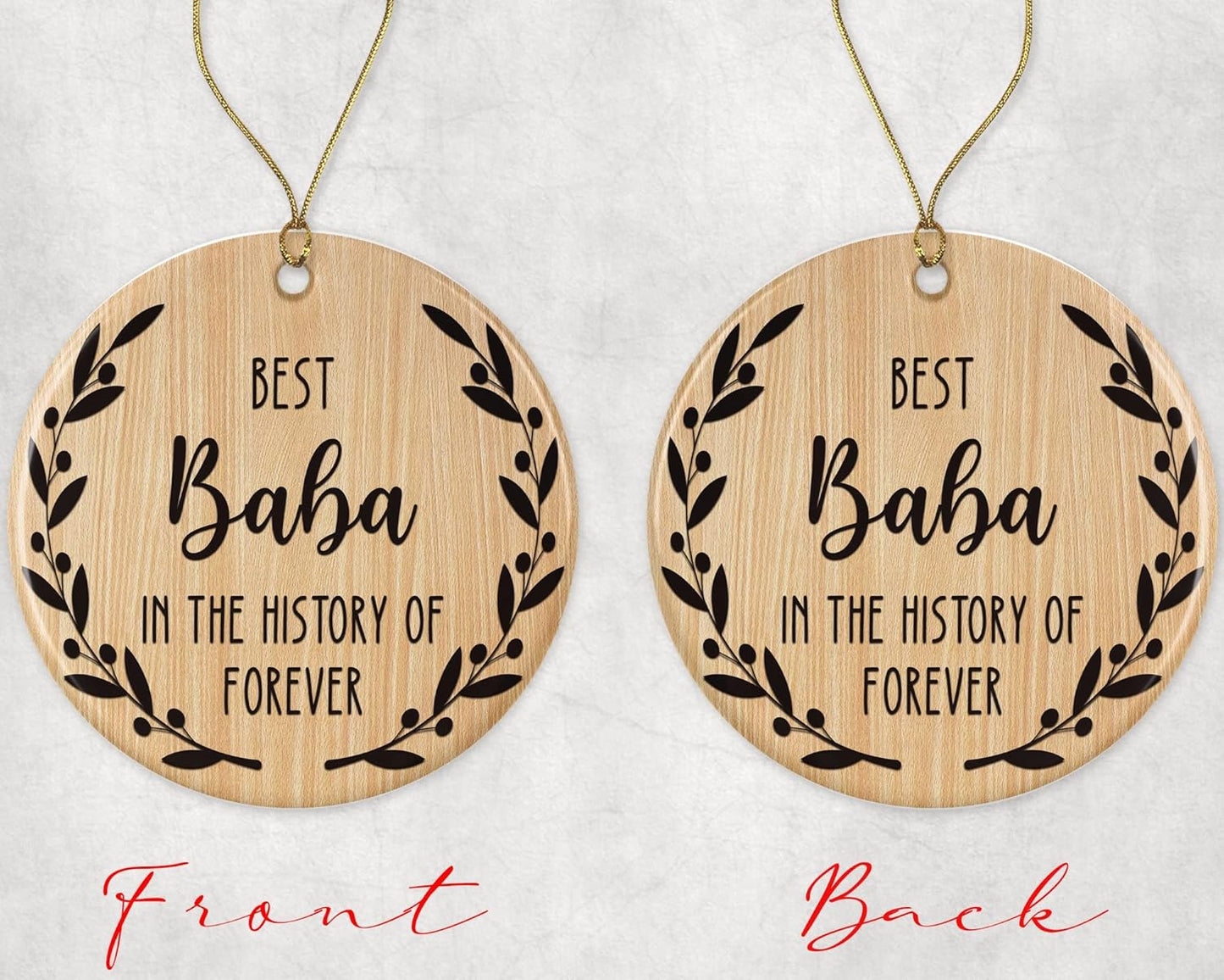 Best Baba Ornament - Best Baba Christmas Ornament -Best Baba in The History of Forever Ornament - Family Ornament - Gift for Baba - Baba Ornament Printed on Both Sides
