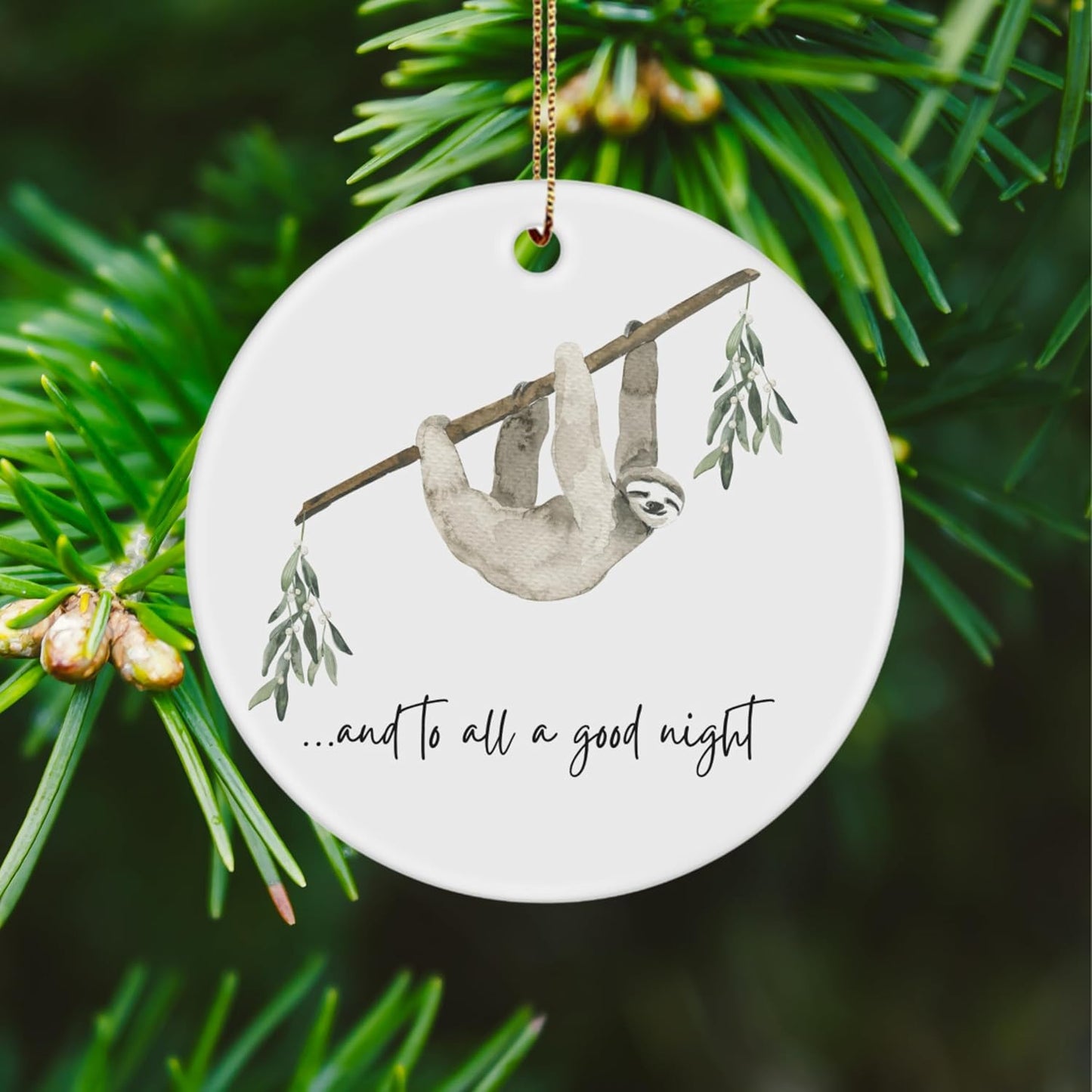 Cute Sloth Christmas Ornament, and to All A Good Night Ornament, Sleeping Sloth Ornament, Traditional Christmas Ornament