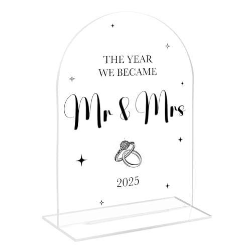 Wedding Sign, The Year We Became Mr and Mrs Signs, Wedding Engagement Bridal Shower Decor for Reception Ceremony Party, Weddings Love Acrylic Sign
