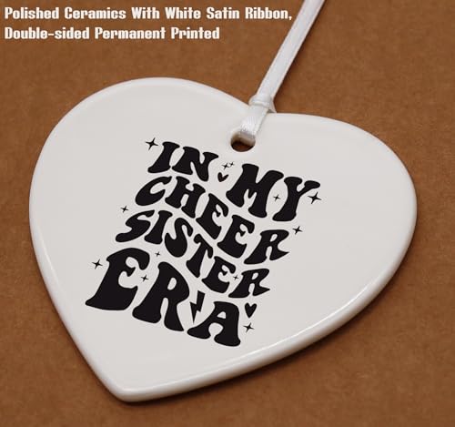My Cheer Sister Era - Stage & Squad Cheerleading Sister Gift - Ceramic Heart Shaped Ornament