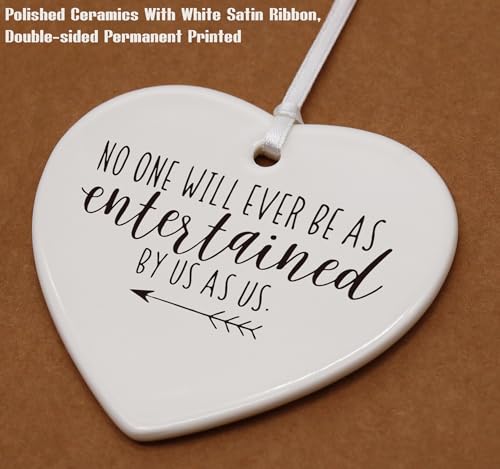 No One Will Ever Be as Entertained by Us as Us-Best Friend BFF-Friendship Gift for Best Friend,Thank You Gift,Encouragement Gift for Bestie or Soul Sisters,Heart Ornament,Support Friendship Keepsake
