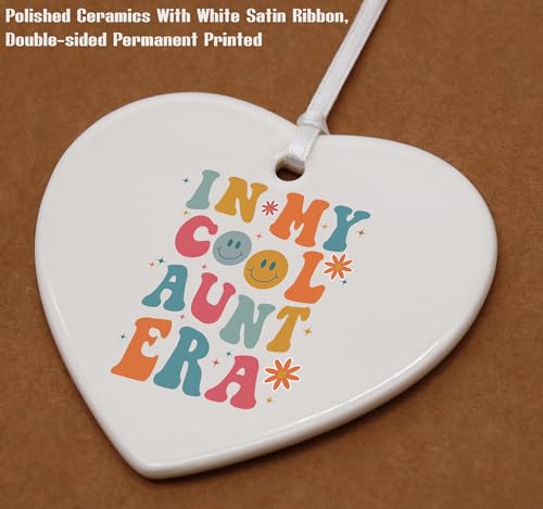 in My Cool Aunt Era-Best Aunt Ever-Gifts for Aunt-Aunt Gifts from Niece,Nephew-Birthday Gifts for Aunt,New Aunt,Auntie,to Be Aunt,Aunt Announcement,Promoted to Aunt-Ceramic Heart Shaped Ornament