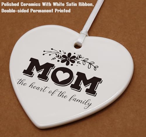 Present for Mother's Day-Birthday Thanksgiving New Year for Mother-Mom Life-Thank You Gifts-Mom The Heart of The Family-Mommy Appreciation Present-Heart Shaped Ornament
