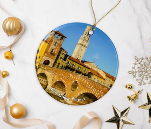 Fun Verona Bridge Scene Ornament - Verona Bridge Souvenir Keepsake - Travel Ornament - Verona Bridge Ceramic Ornament - Hanging Ornament Printed on Both Sides