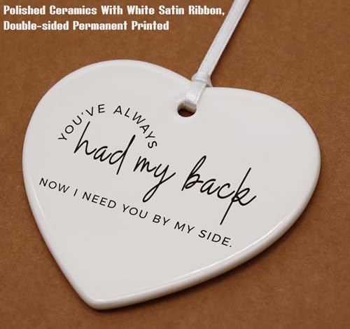 Maid of Honor Proposal Gifts from Bride-Bridal Shower Gifts -on Wedding Day Present for Bridemaid-Bachelorette Party Present for Her Women-Ceramic Heart Shaped Ornament-You've Always Had My Back