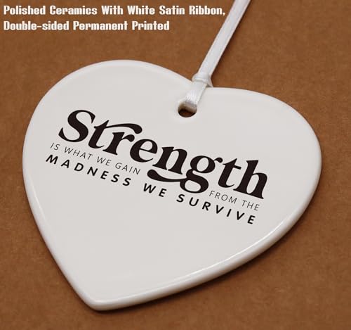 Inspirational Quotes Gifts for Women-Affirmations Reminder Present-Positive Motivational,Encouragement Present,Strength is What We Gain Heart Shaped Ornament