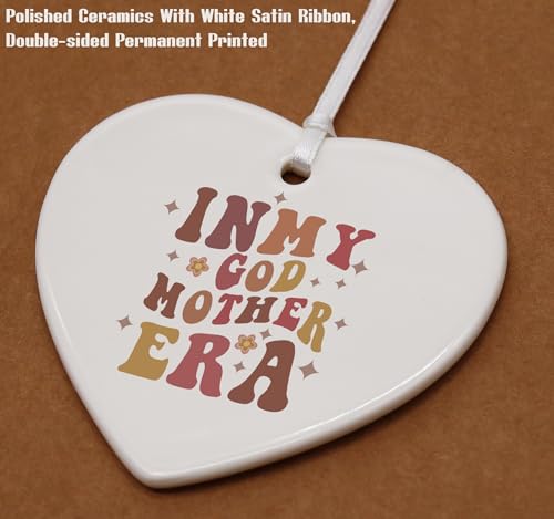 in My Godmother Era-Godmother Proposal Gift for Women-Will You Be My Godmother Gifts-Mothers Day,Christmas,Birthday Gift for Godmother,Godmother Gifts from Godchild-Ceramic Heart Shaped Ornament