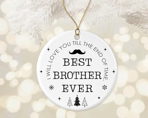 Best Brother Ever Ornament, Brother Christmas Ornament, Ornament for Brother, Christmas Ornament Gift from Daughter, Son Printed on Both Sides