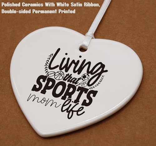 Living That Sports Mom Life for Sports Mama-Sports Women Gift-Mom Life Theme-Mother Gift from Daughter Son-Birthday Christmas New Year Gift-Ceramic Heart Shaped Ornament