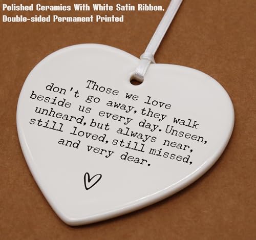 Memorial Remembrance Gift-Sympathy Gifts for Loss of Some One-Bereavement Present-in Loving Memory-Ceramic Heart Shaped Ornament with Gift Box-Those We Love Don't Go Away