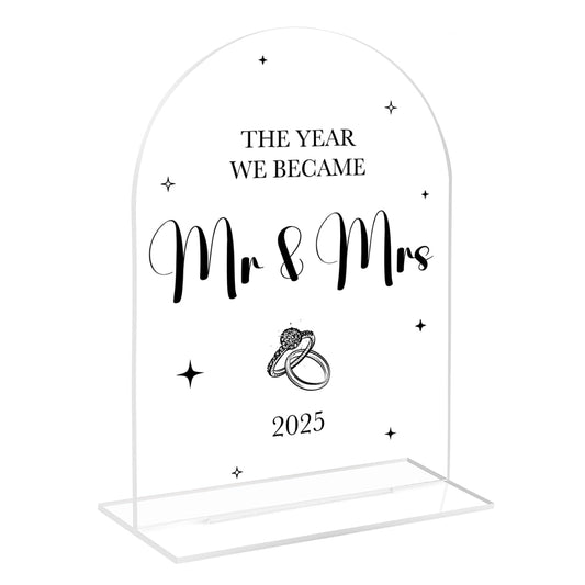 Wedding Sign, The Year We Became Mr and Mrs Signs, Wedding Engagement Bridal Shower Decor for Reception Ceremony Party, Weddings Love Acrylic Sign