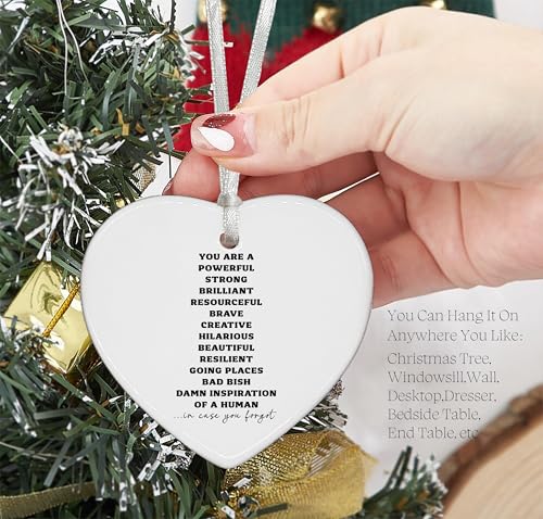 Inspirational Quotes Gifts-Affirmations Gifts-Funny Reminder Gifts-Positive Motivational Gifts,Encouragement Gifts,You are A Powerful Strong Ceramic Heart Shaped Ornament