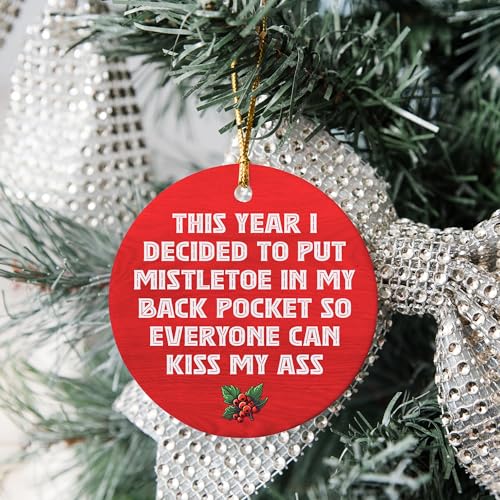 Christmas Ornament - Put Mistletoe in My Back Pocket Ceramic Ornament, Funny Christmas Ornament, Christmas Tree Decoration, Hanging Ornament, Gift for Family, Friends