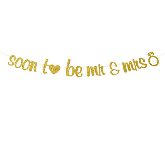 Soon To Be Mr & Mrs Banner - Engagement Bridal Shower Bachelorette Bachelor Wedding Party Decorations Sign Gold Glitter