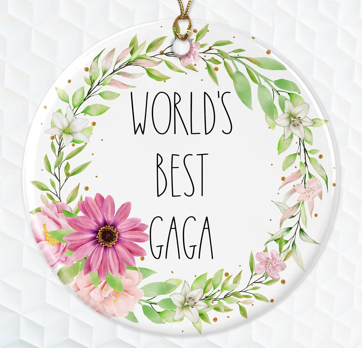 Gaga Ornament - World's Best Gaga Ornament - Rae Dunn for Gaga - Best Gaga Ornament - Birthday Gift for Gaga - Ceramic Ornament Both Sides