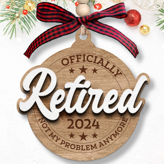 Retirement Gifts for Men - Retirement Ornament 2024 - Cool Retired Gifts for Women - Wood Retired Ornament