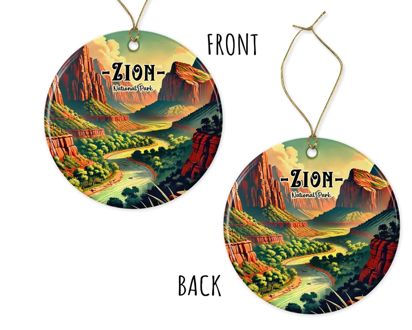 Zion Keepsake - National Park Ornament - Utah Vacation Ceramic Ornament - Zion Travel Ornament - Zion Memorable Ornament Printed on Both Sides