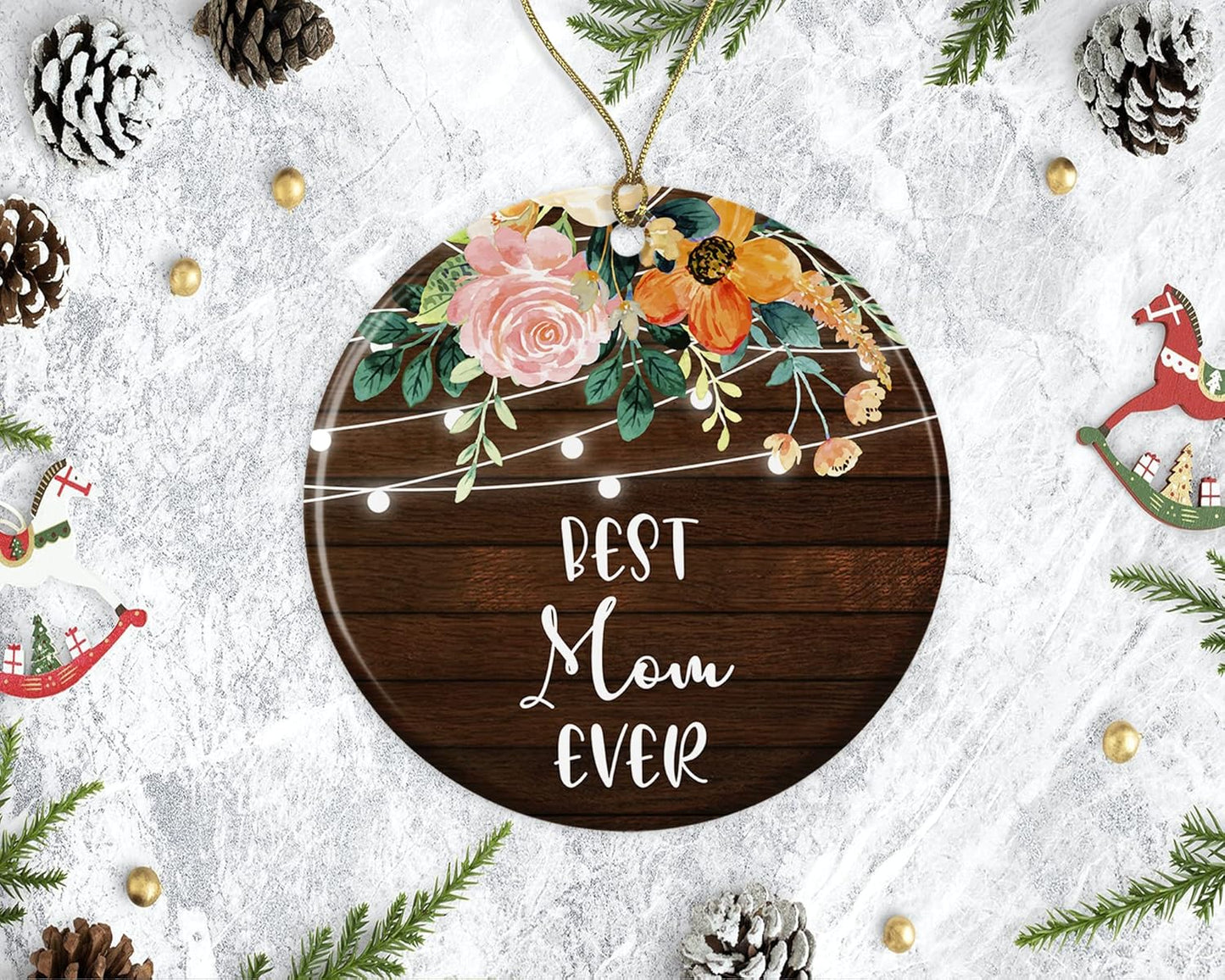 Mom Ornament - Best Mom Ever Ornament - Ornament Gift for Mom - Mom Present Ceramic Ornament Printed on Both Sides